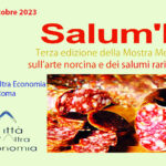 A Roma il 26 e 27 ottobre nella Città dell’Altra Economia, al via la terza edizione di Salum’È , mostra mercato delle rarità ed eccellenza della norcineria italiana